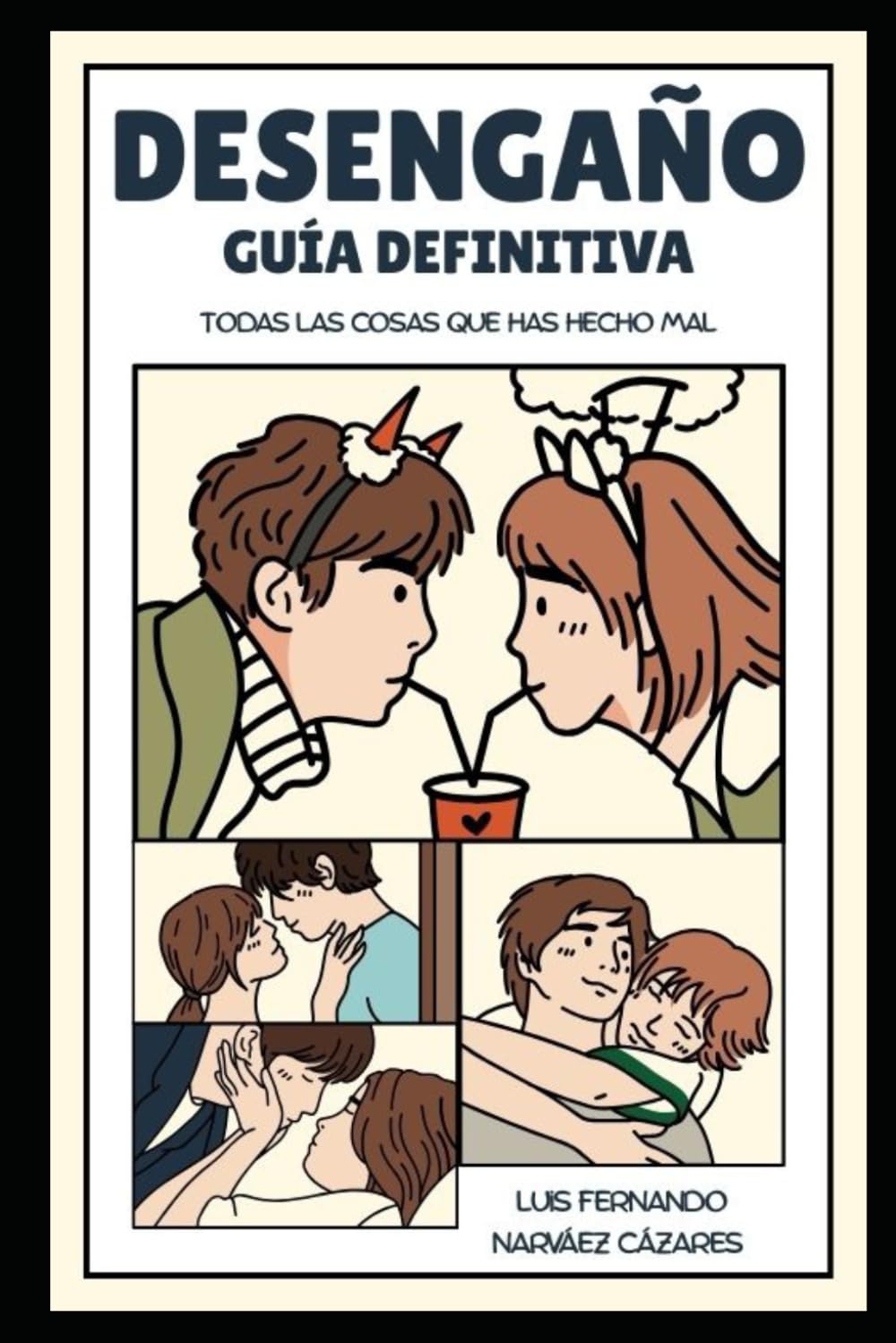 Desengaño - Consejos para hombres para enfrentar el mundo