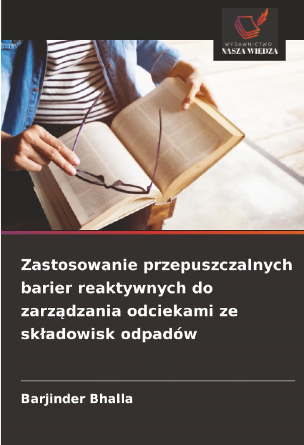 Zastosowanie przepuszczalnych barier reaktywnych do zarządzania odciekami ze skladowisk odpadów