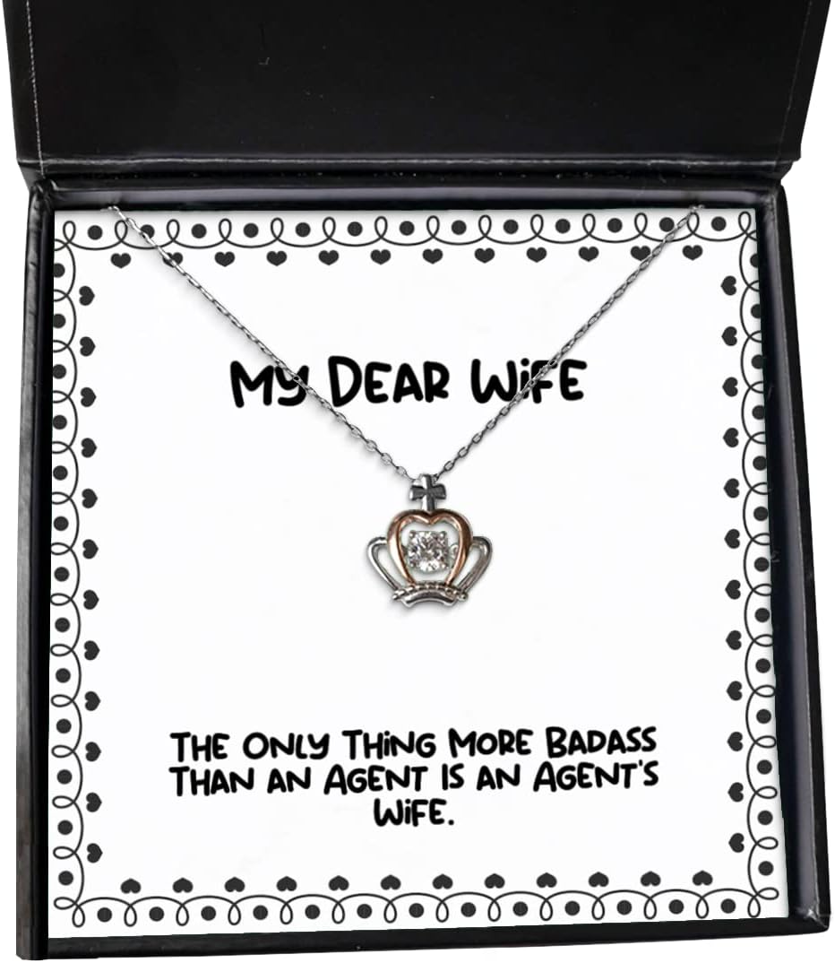 Wife for Wife, The Only Thing More Badass Than an Agent is an Agent's Wife, Joke Wife Crown Pendant Necklace, Jewelry from Husband