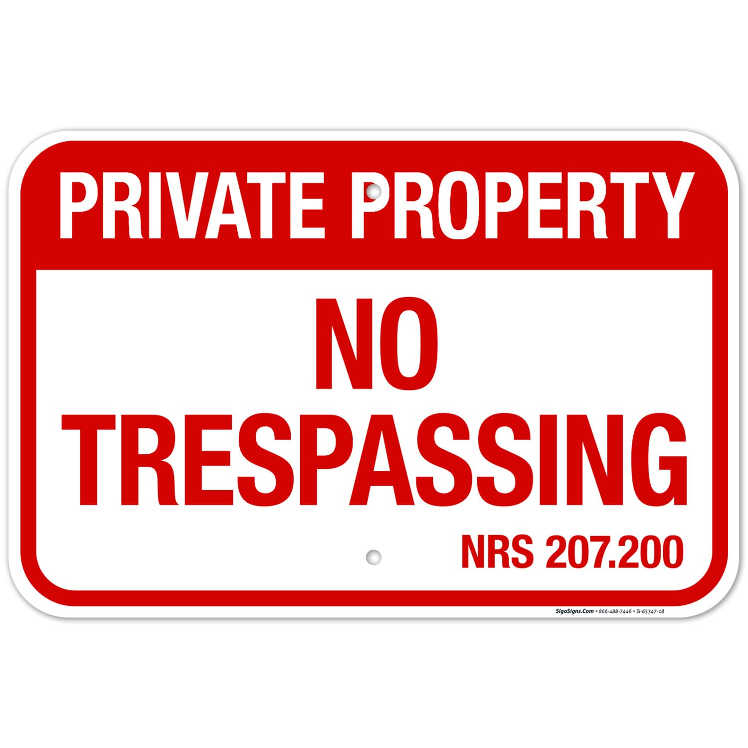 Nevada No Trespassing Private Property Sign, 12x18 Inches, Rust Free .063 Aluminum, Fade Resistant, Made in USA