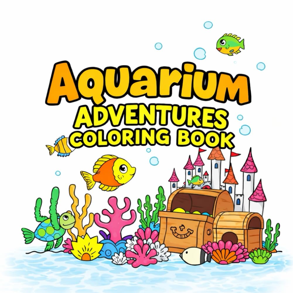 Aquarium adventures coloring book