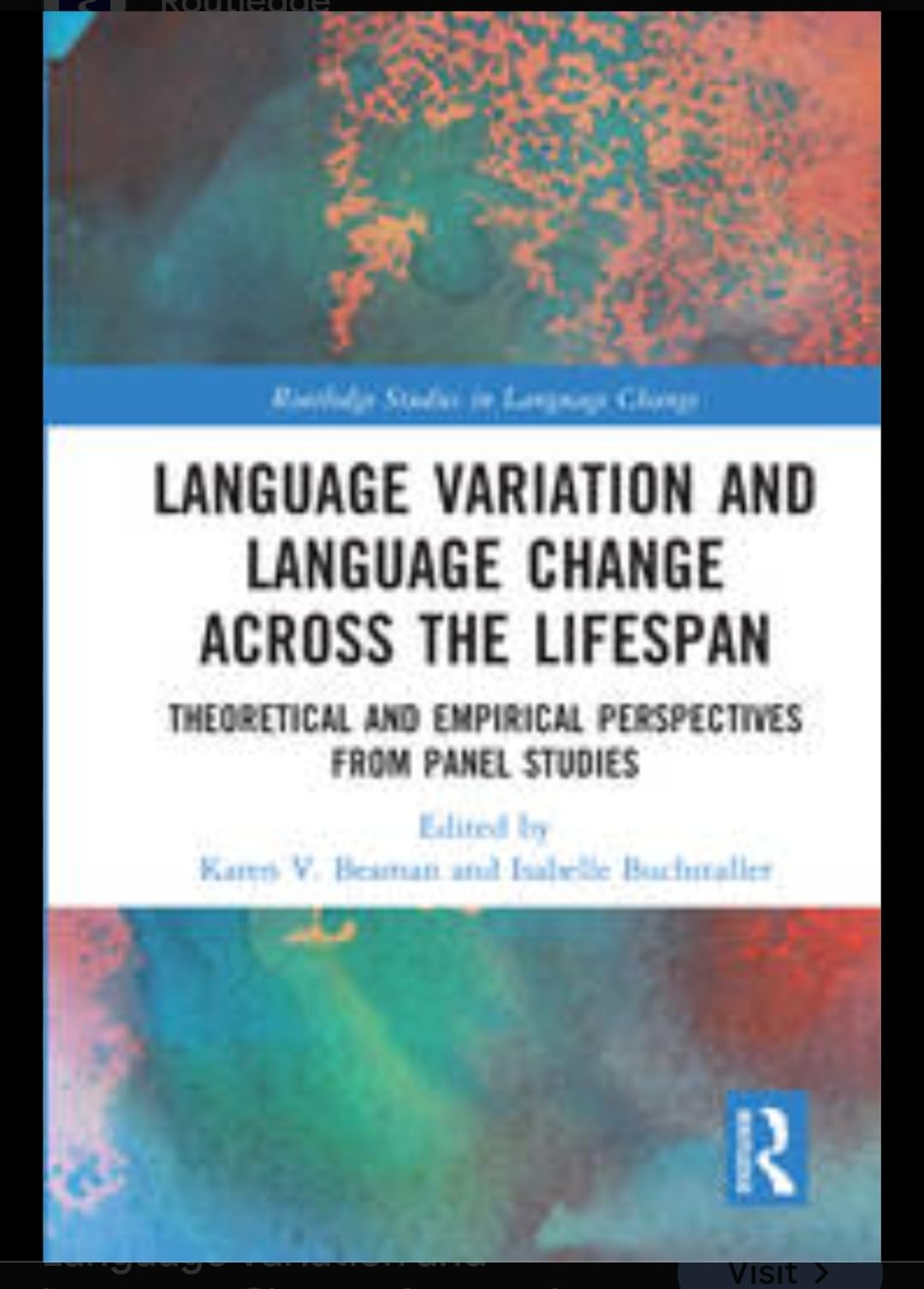 Buy Language Variation and Language Change Across the Lifespan: Theoretical and Empirical Perspectives from Panel Studies — BookShops.in