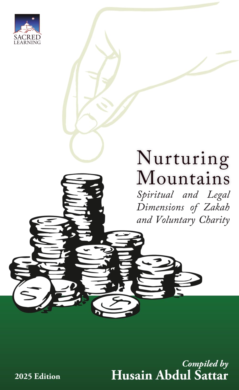 Nurturing Mountains: Spiritual and Legal Dimensions of Zakah and Voluntary Charity