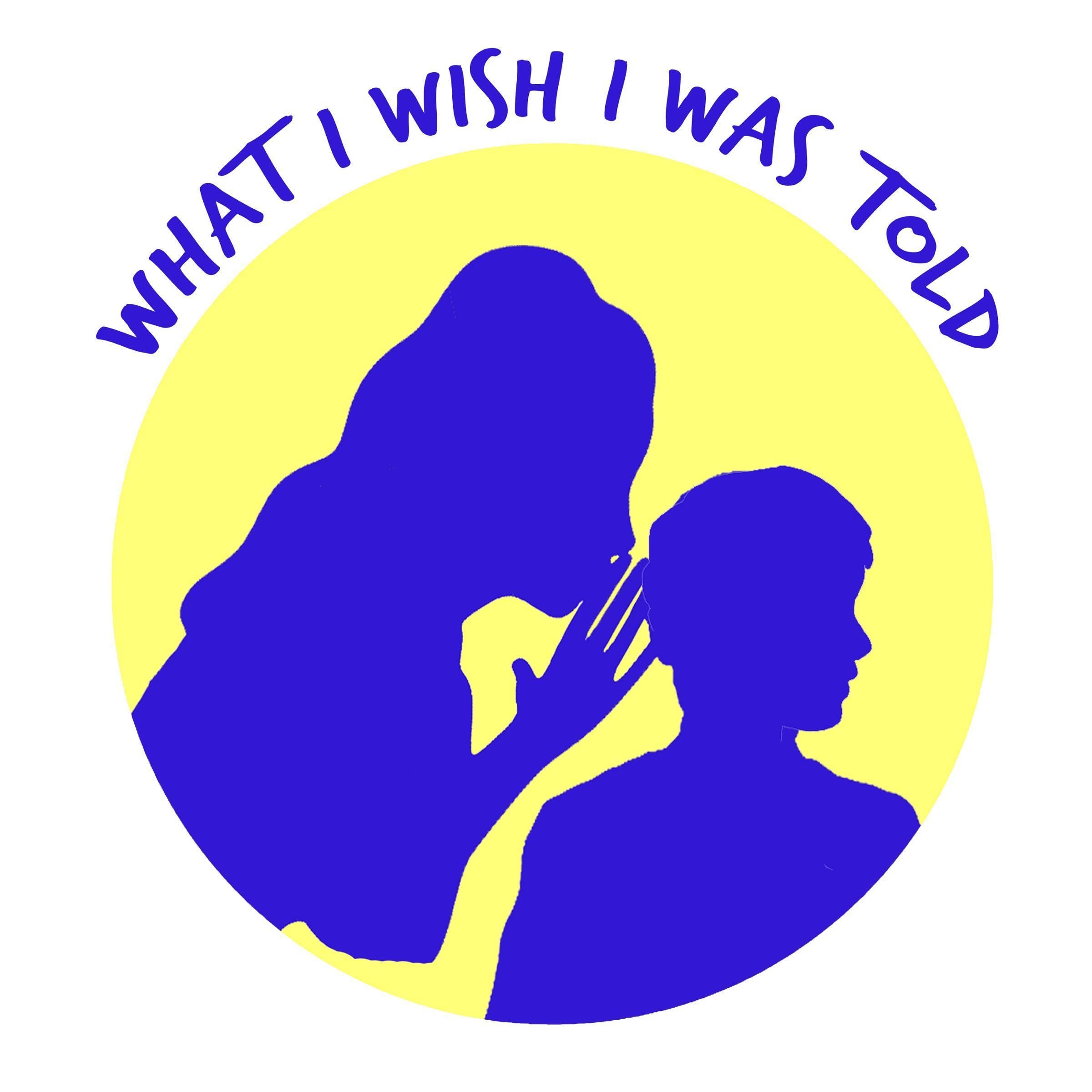 What I Wish I Was Told