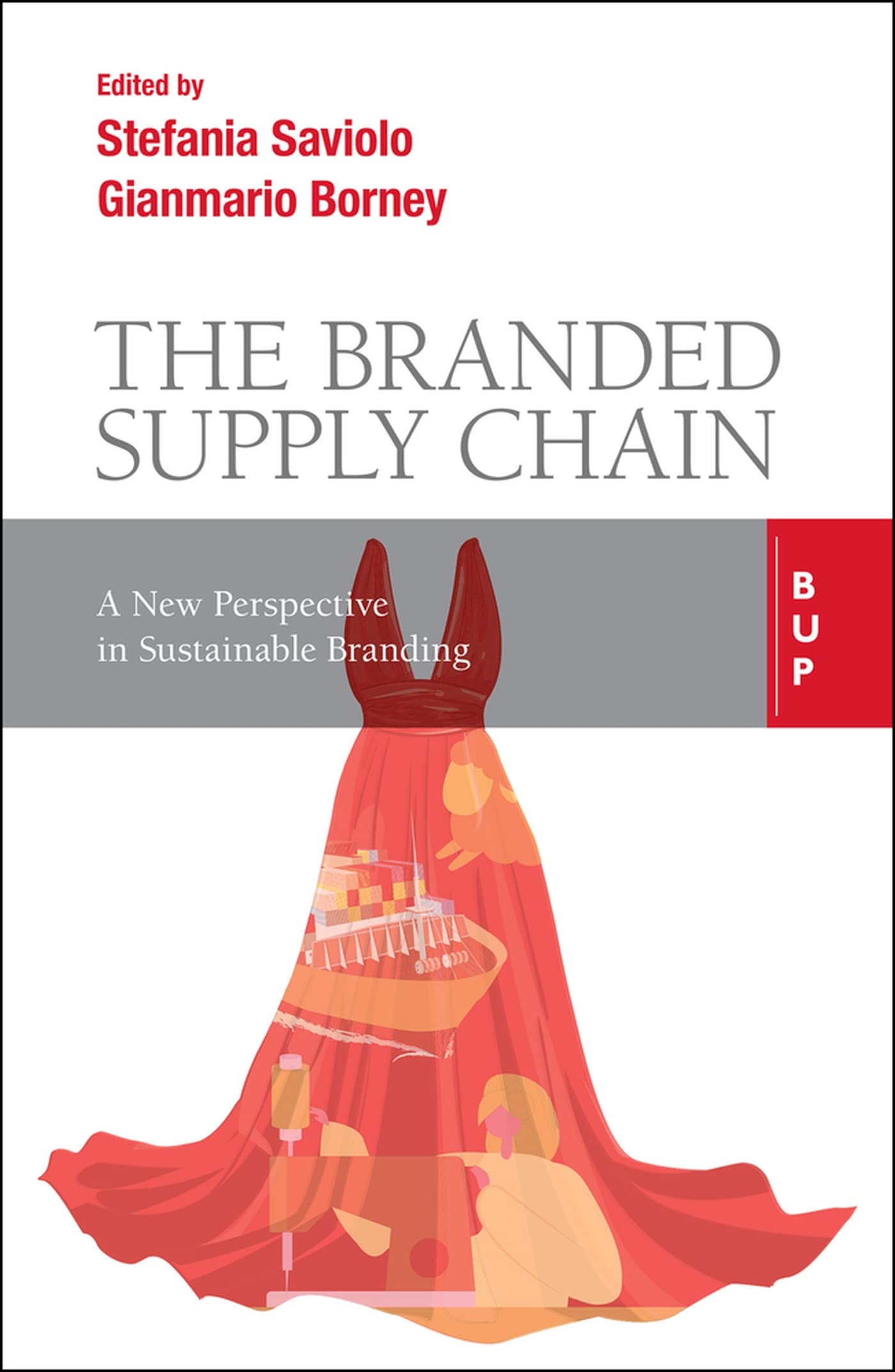 The Branded Supply Chain: A New Perspective on Value Creation in Branding Paperback – 30 Mar. 2021