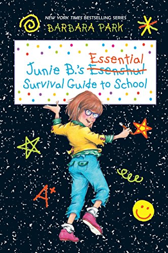 Preisvergleich Produktbild Junie B.'s Essential Survival Guide to School (Junie B. Jones)