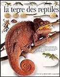 LA TERRE DES REPTILES