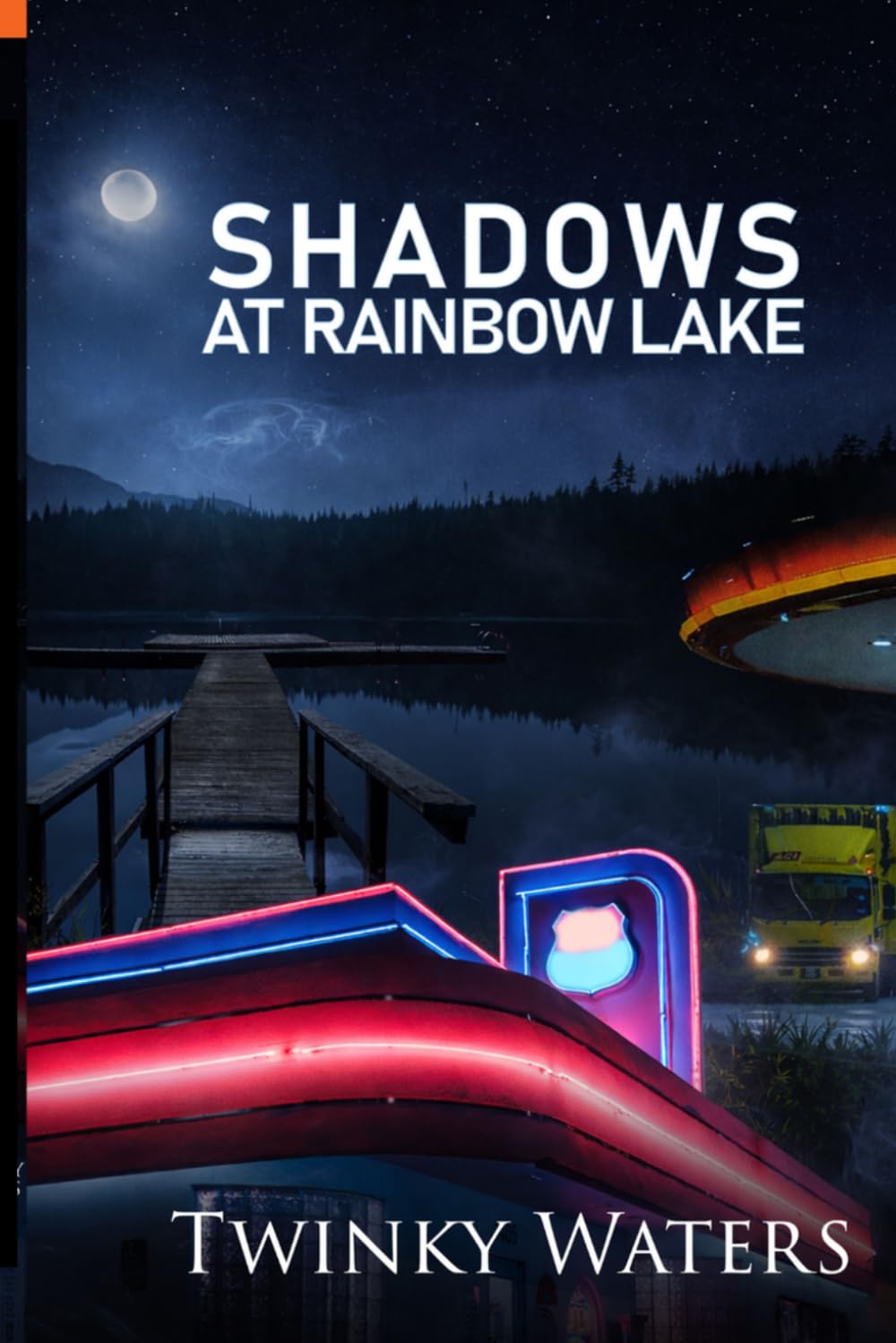 Shadows at Rainbow Lake: Book 2 in The Rainbow Lake Series