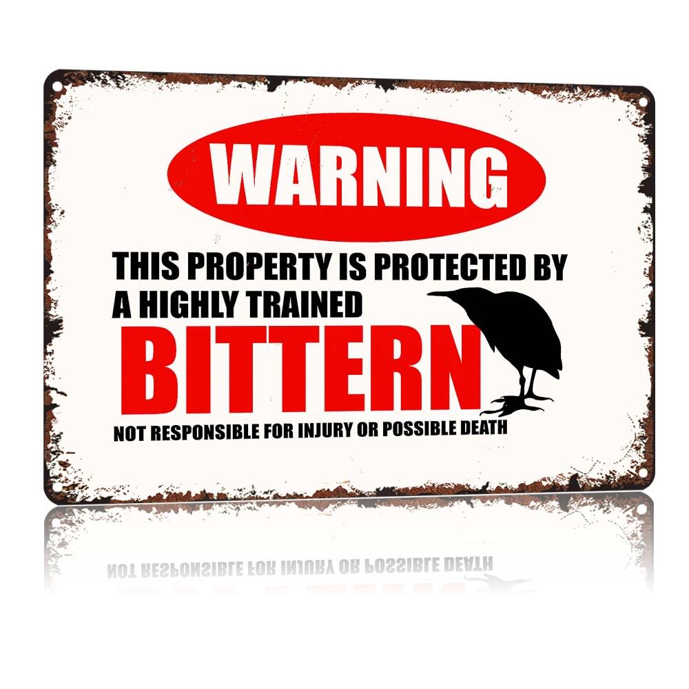 WARNING This Property Is Protected By A Highly Trained BitternResponsible For Injury Or Possible Death Vintage 12X8 Inch Aluminum Metal Tin Sign, Retro Decorative Wall Plaque For Outdoor Indoor Garag