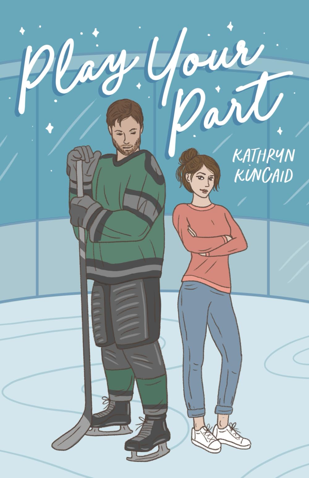 Play Your Part: A fake dating hockey romance (All In)