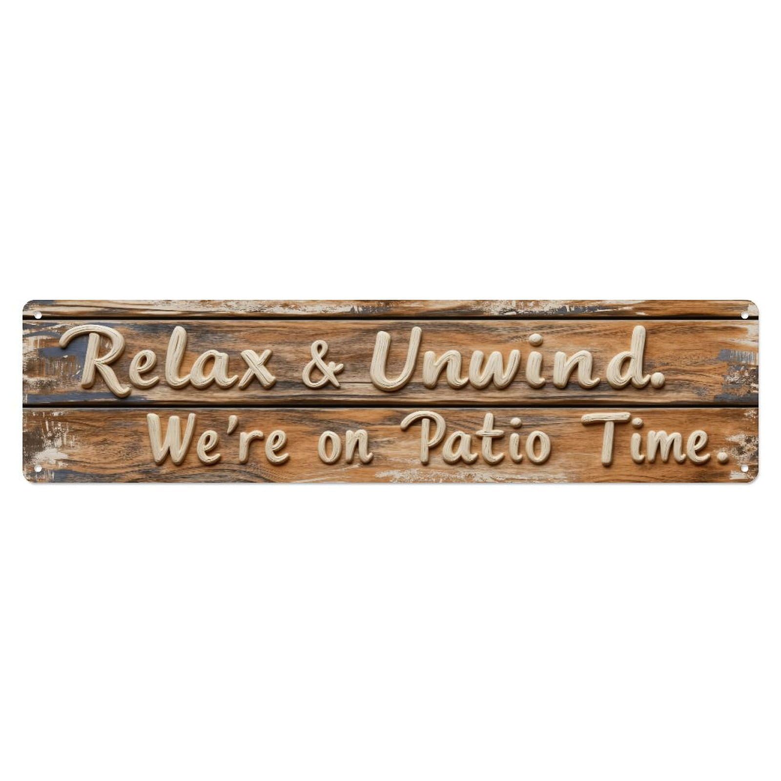 Relax And Unwind Patio Time Tin Sign Vintage Metal Sign Home Bar Garden Indoor & Outdoor Wall Decor Retro Metal Poster 4x16 Inch