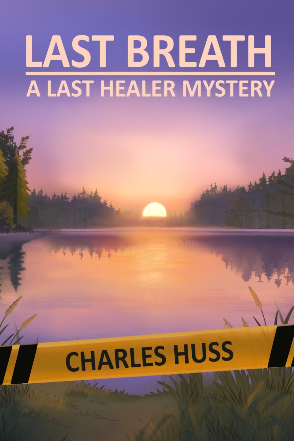 Last Breath: A Last Healer Mystery: 6