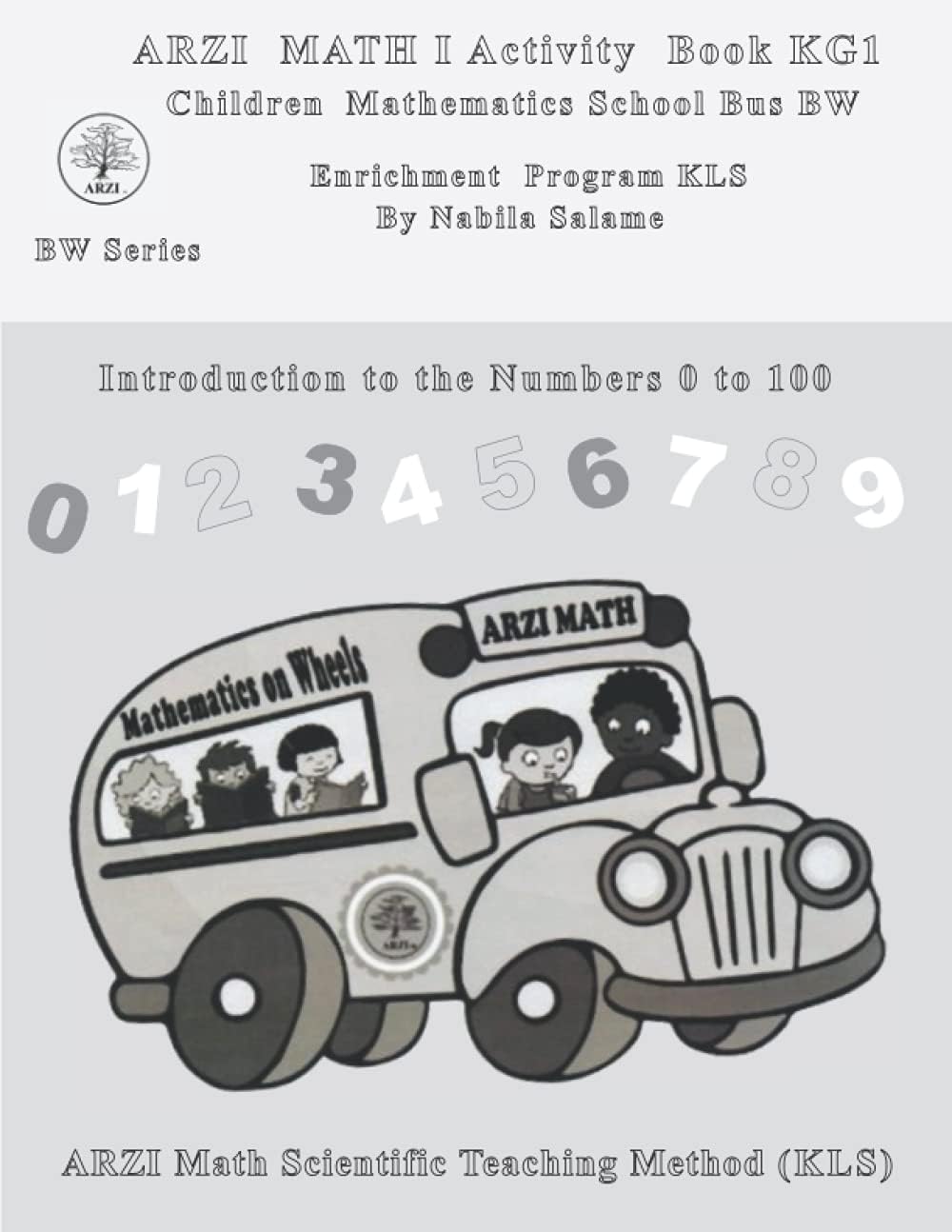 ARZI MATH I Activity Book KG1: Children Mathematics School Bus BW