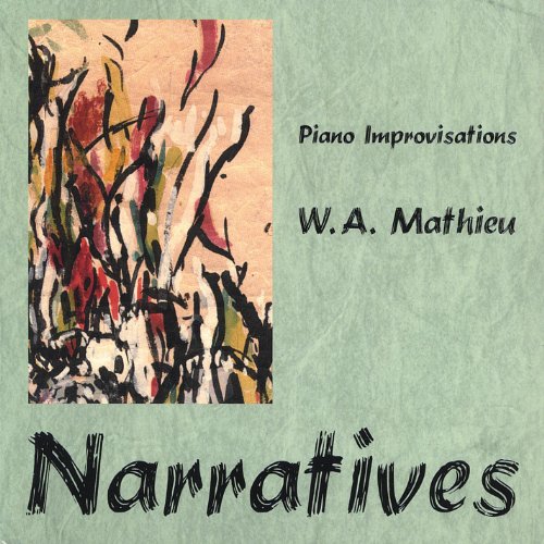 Wa Mathieu Amazon.com: Narratives : W. A. Mathieu: Digital Music