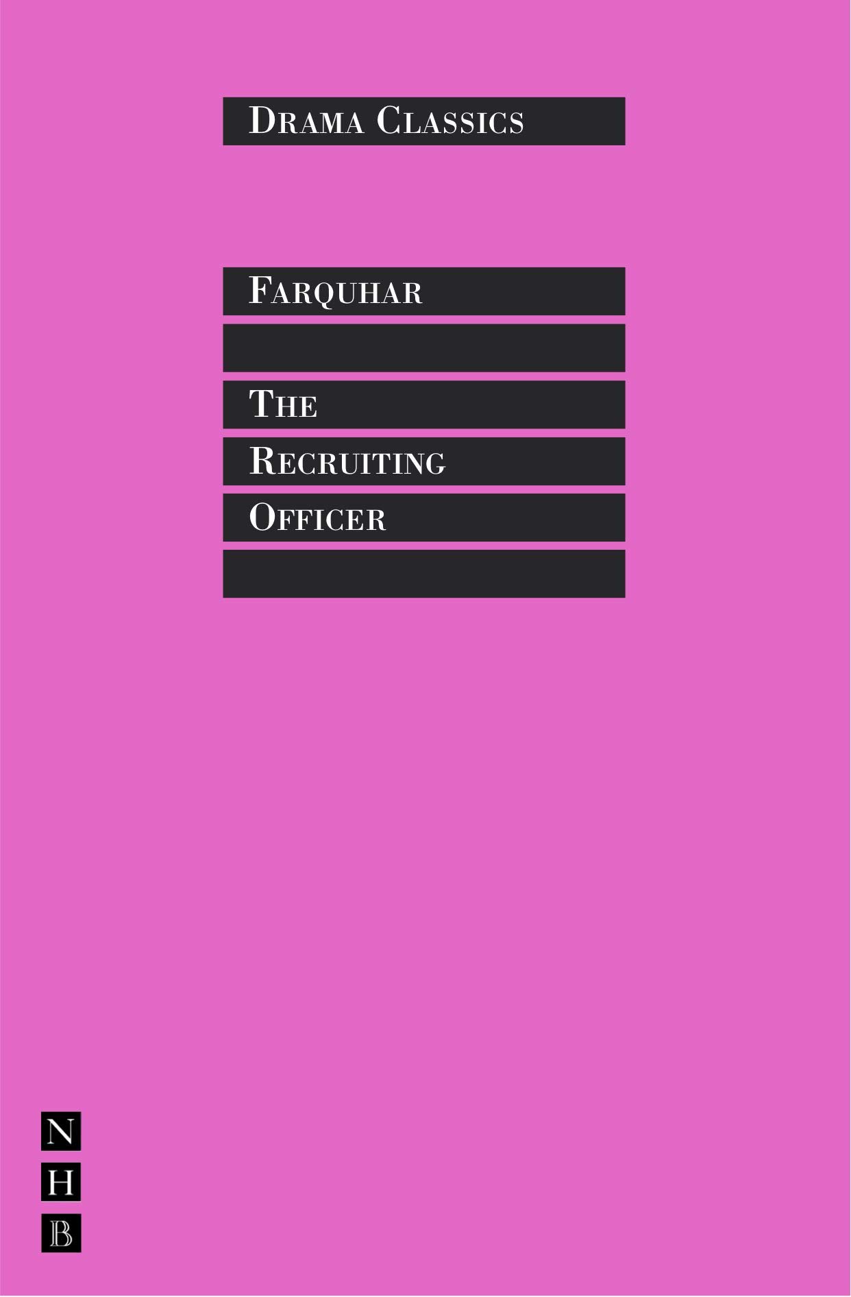 The Recruiting Officer by George Farquhar PAPERBACK 9781854593405
