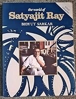 The World of Satyajit Ray 8185674043 Book Cover