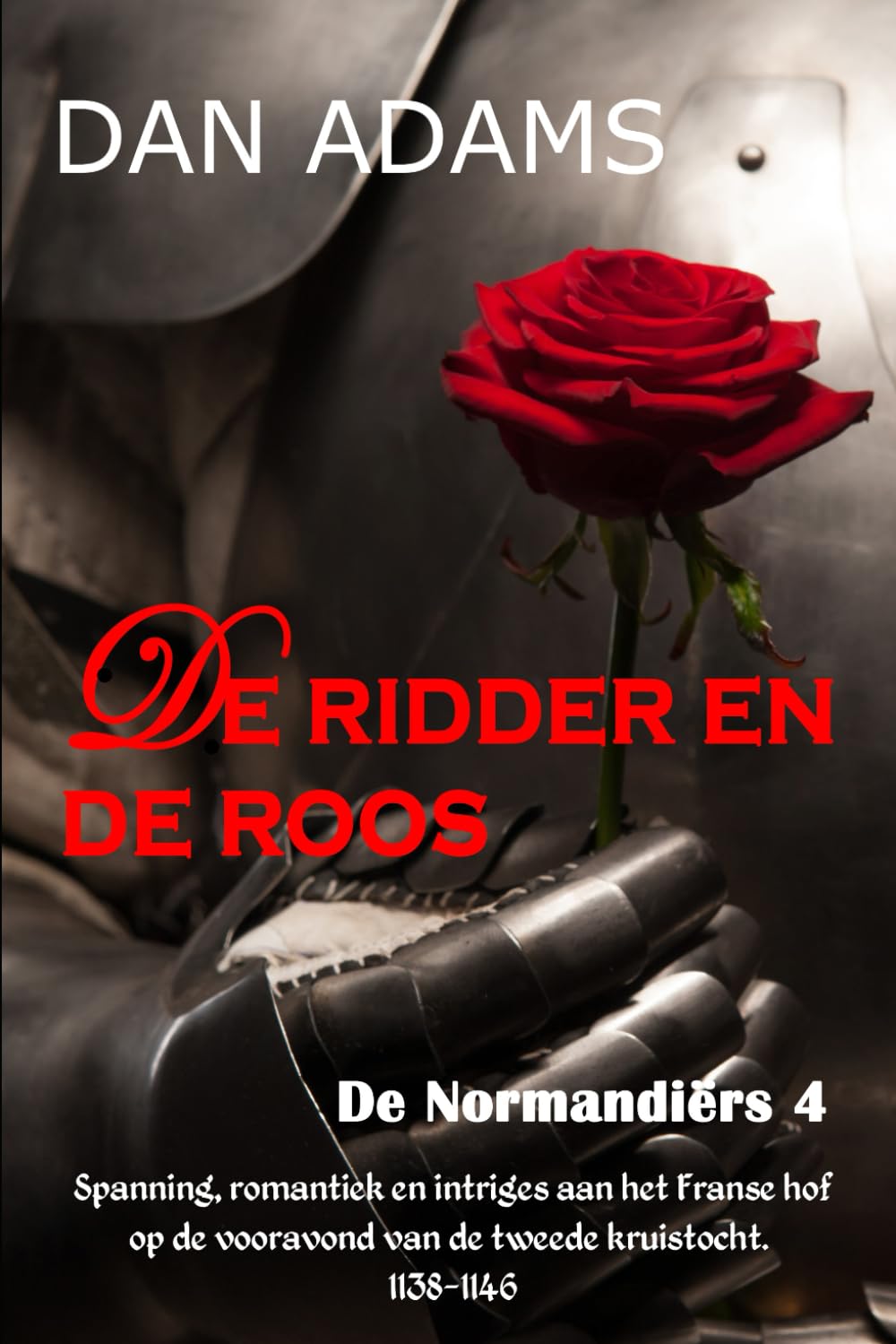 DE RIDDER EN DE ROOS: DE NORMANDIERS 4