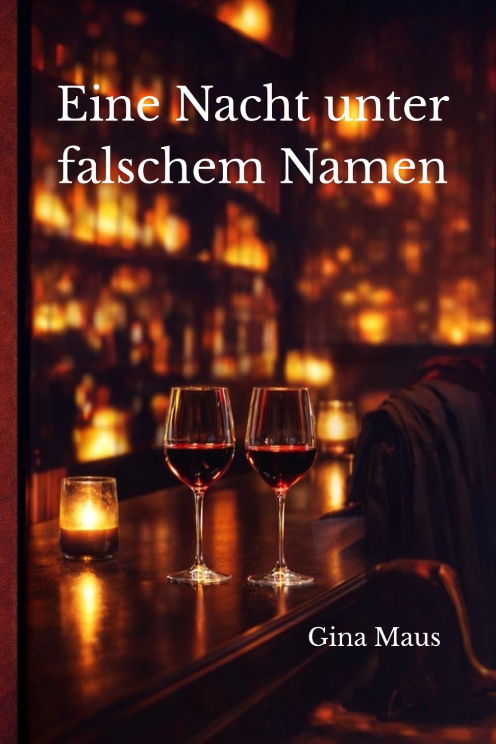 Eine Nacht unter falschem Namen (ONE NIGHT)