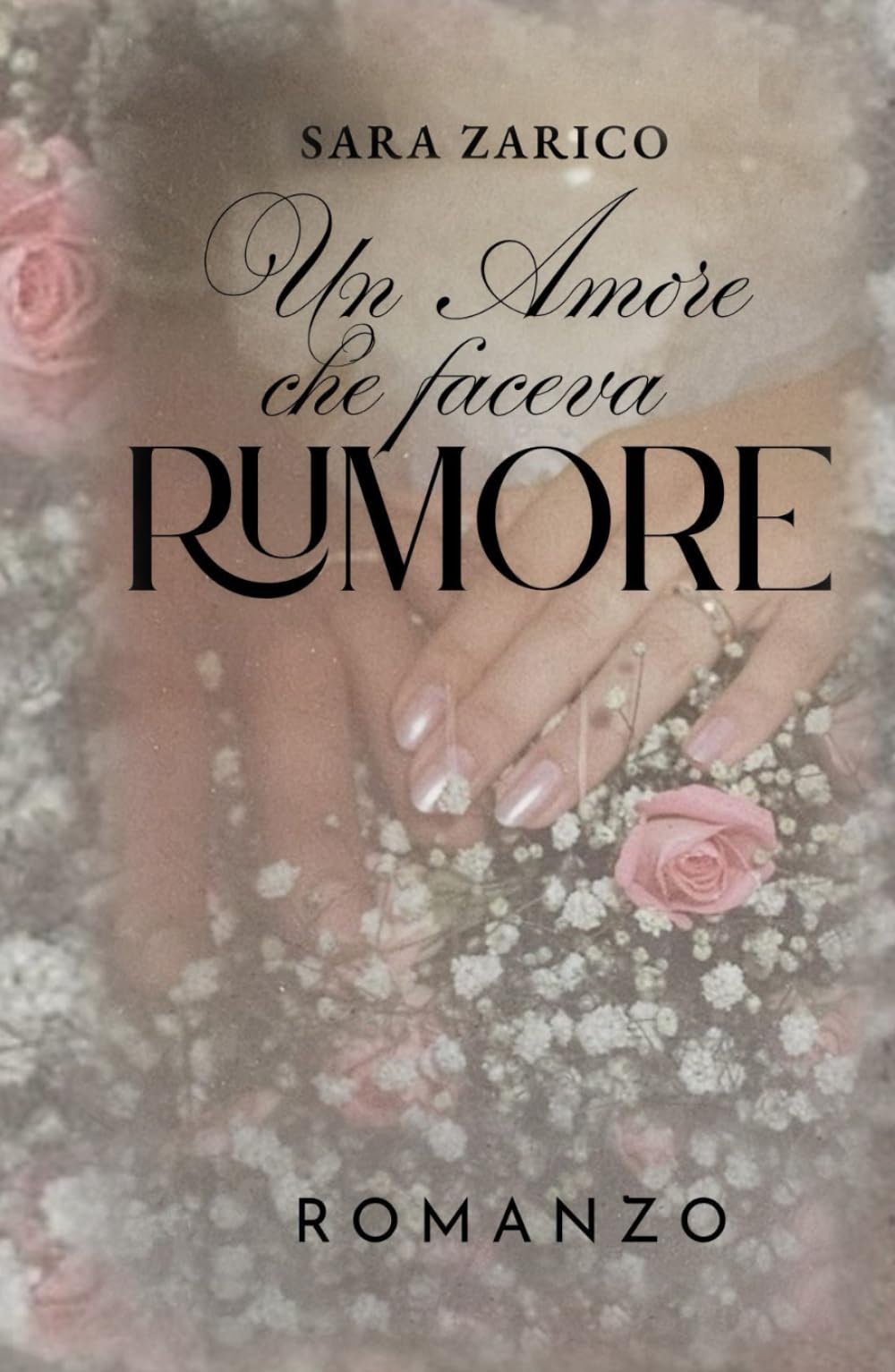 Un amore che faceva rumore