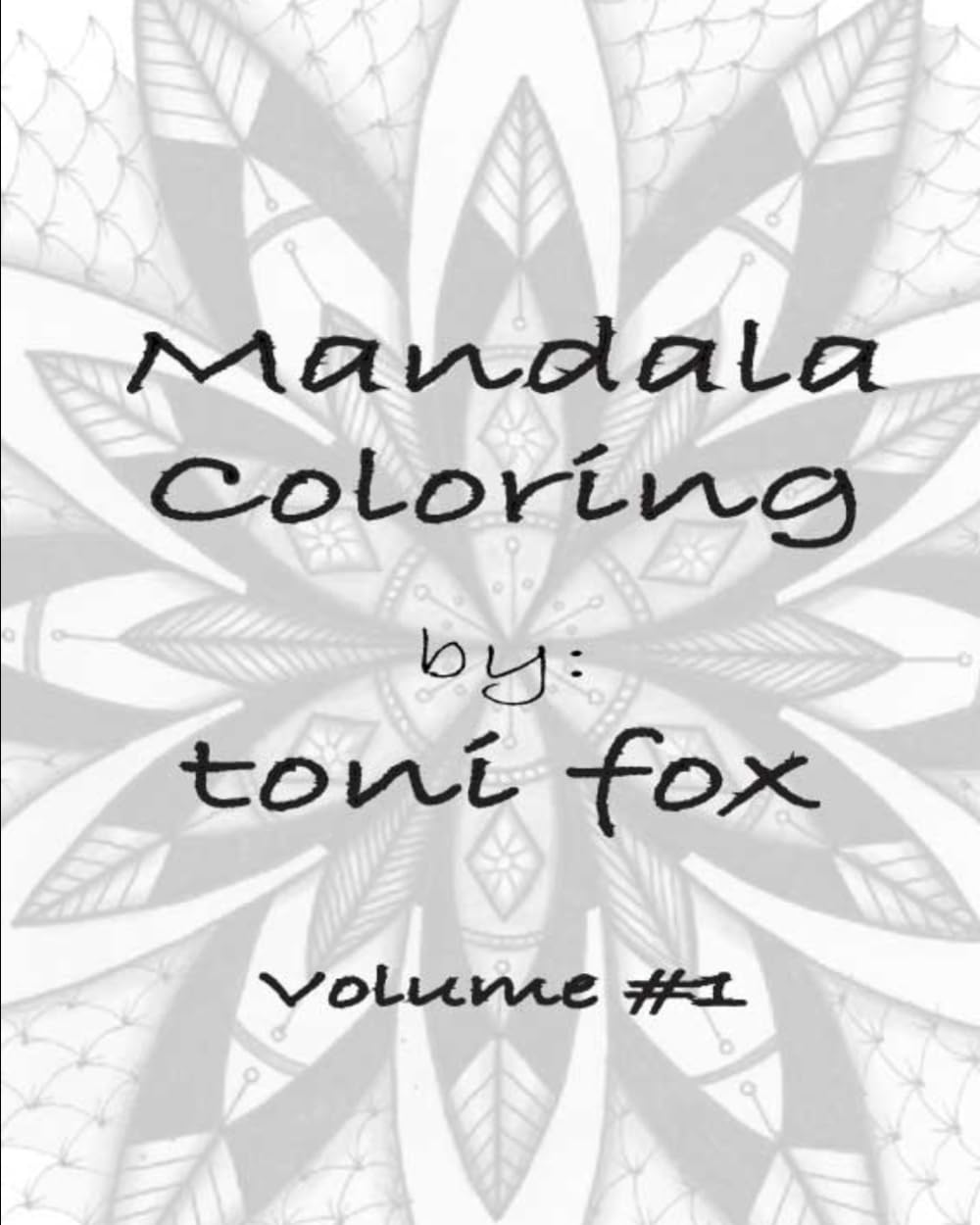 Mandala Coloring: Volume 1