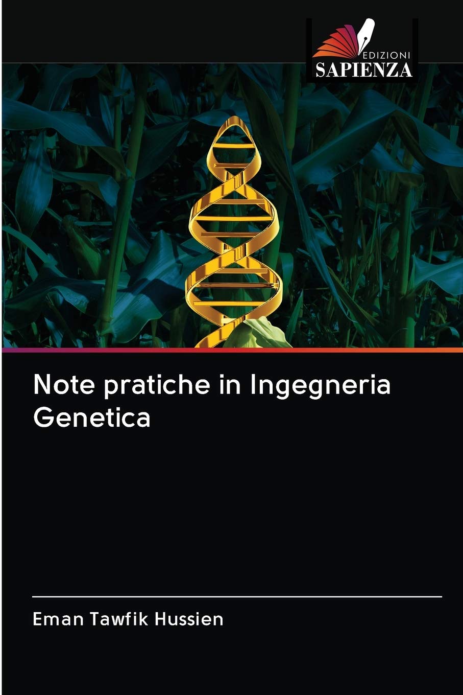 Note pratiche in Ingegneria Genetica