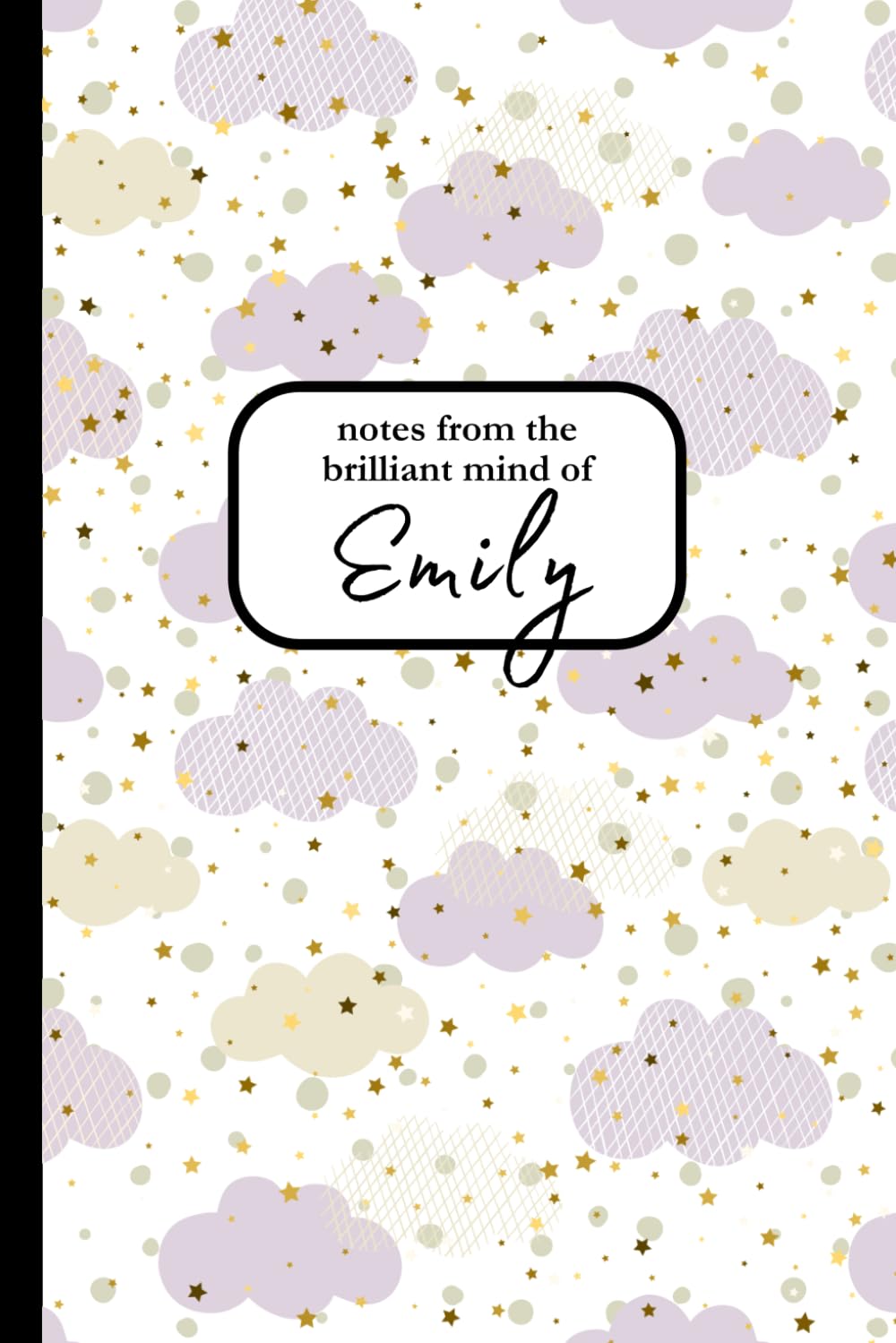 Notes from the Brilliant Mind of Emily: Lined Notepad, Journal, Composition Notebook | Personalized Gift for Emily | 120 Pages