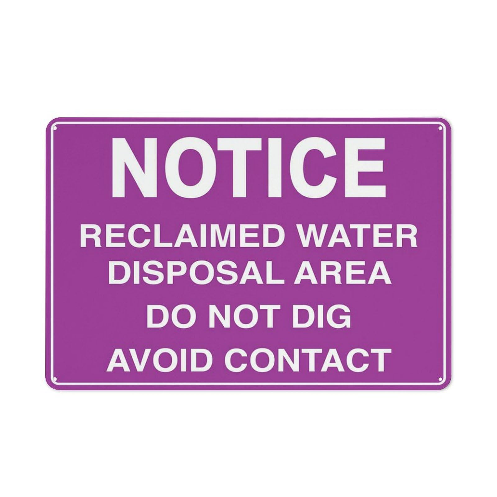 Notice Reclaimed Water Disposal Area Sign 12X8 Inches Metal Aluminum Signs, Weather Resistant, Weatherproof, Indoor Or Outdoor