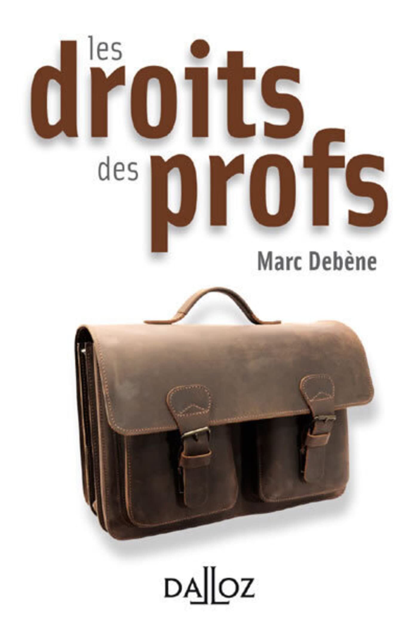 Les Droits des profs (A savoir) (French Edition)