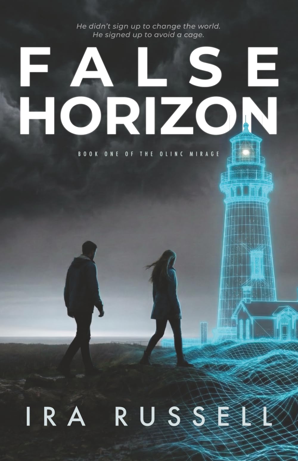 False Horizon: 1 (The Olinc Mirage)