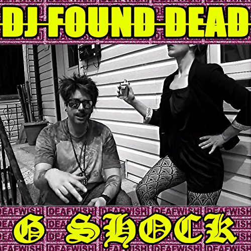 G Shock DJ Found Dead Digital Music