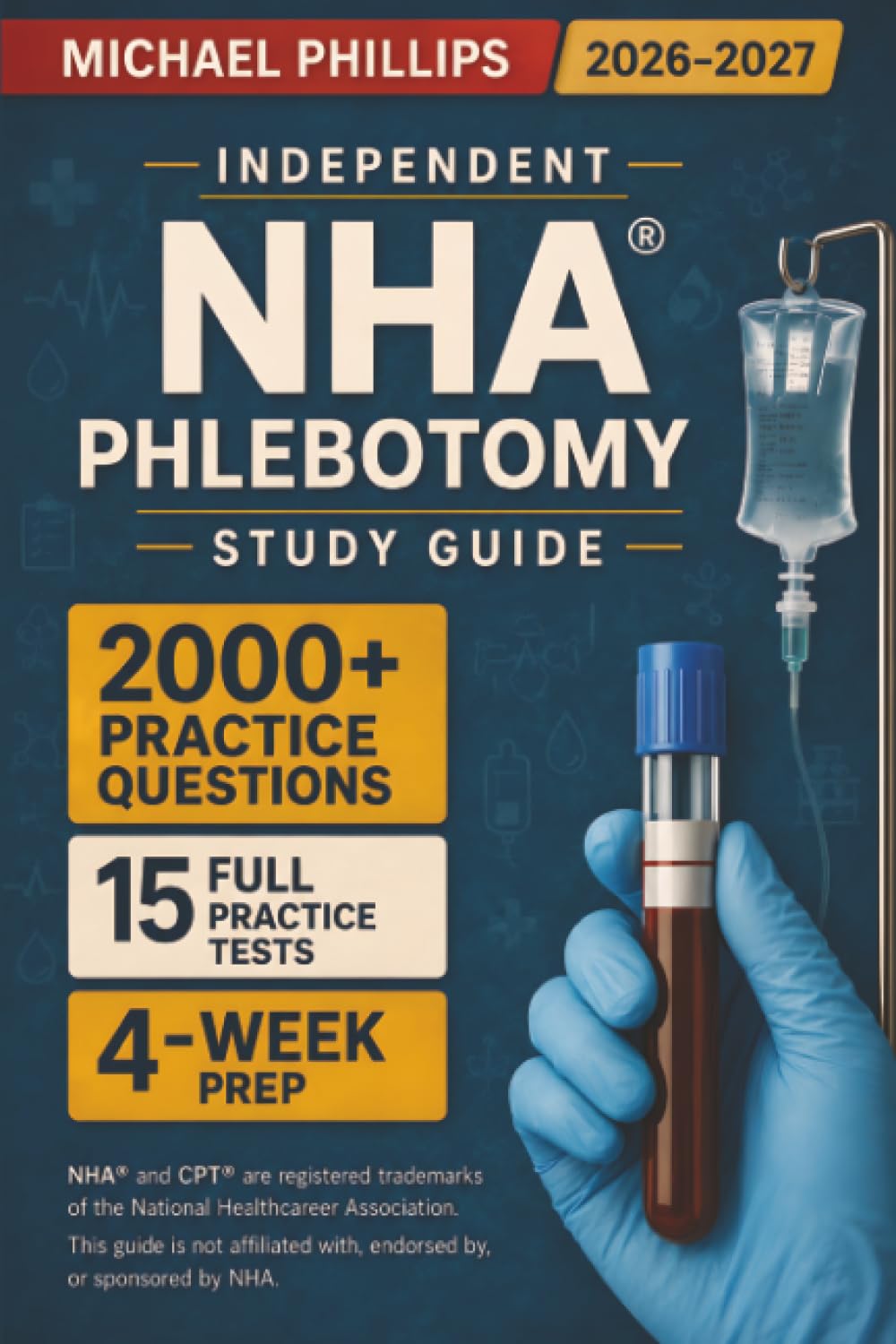 INDEPENDENT NHA Phlebotomy Study Guide