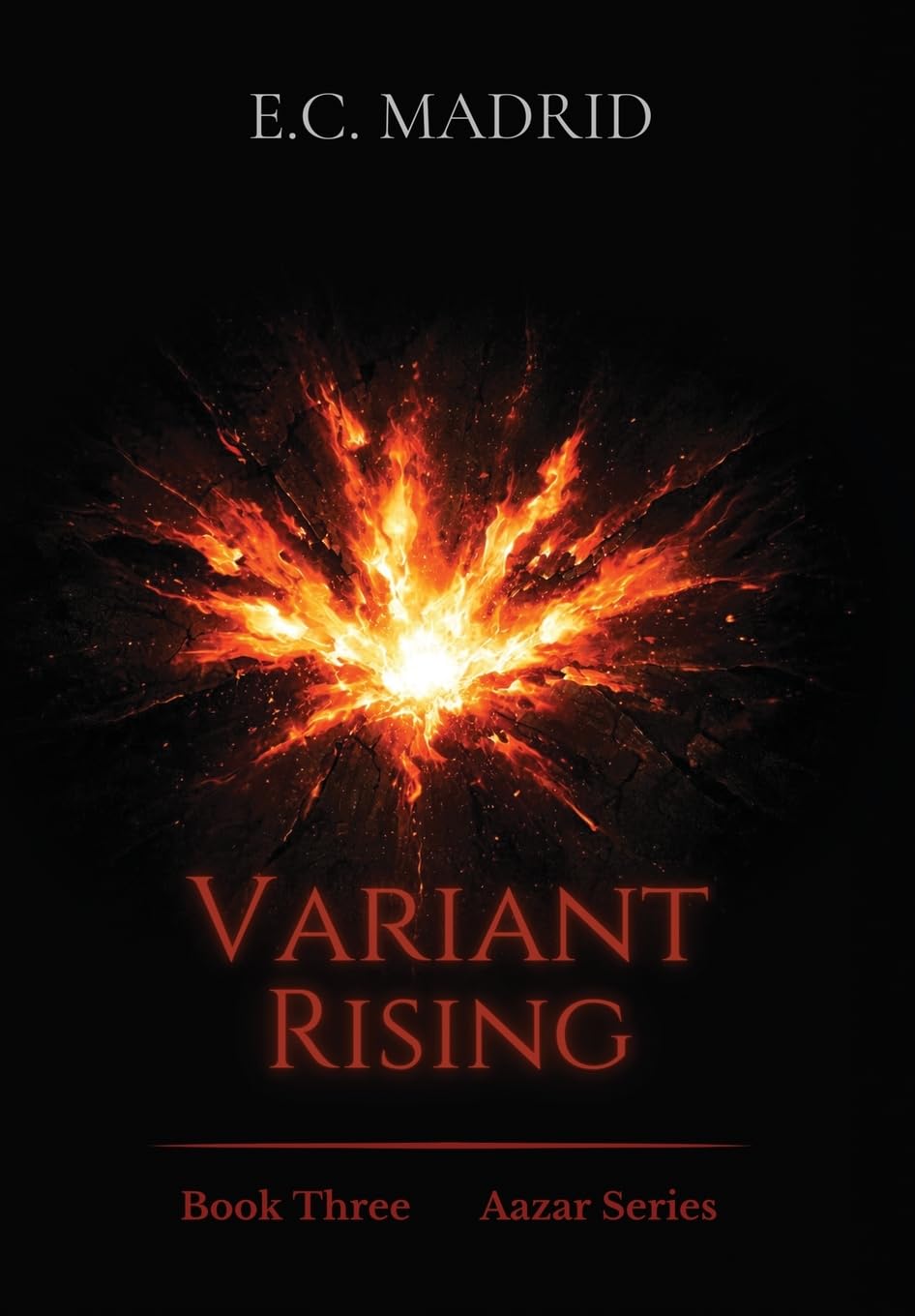 Variant Rising: Book Three of The Aazar Series: 3