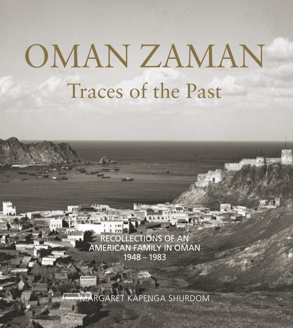 Oman Zaman: Traces of the Past