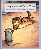 Harry Kitten and Tucker Mouse