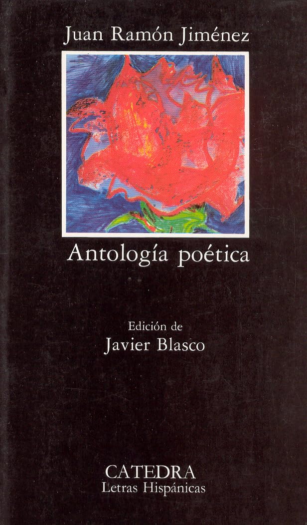 Jiménez : Antología poética (Letras Hispánicas)