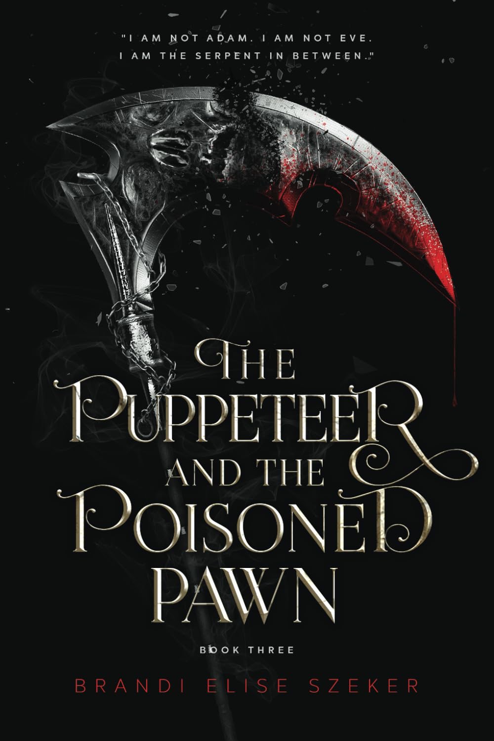 The Puppeteer and The Poisoned Pawn (The Pawn and The Puppet series)