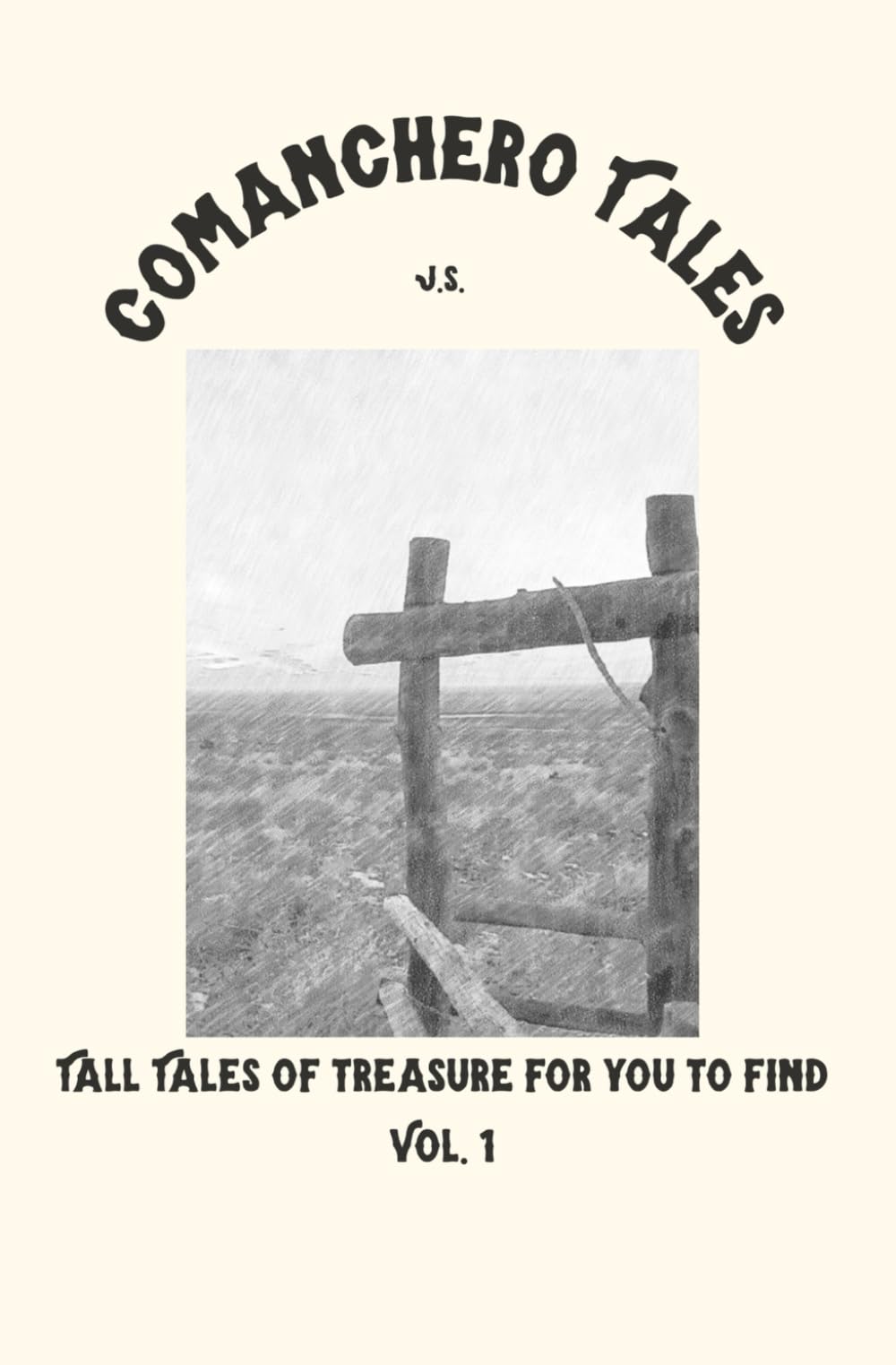 Comanchero Tales: Tall tales of treasure for you to find