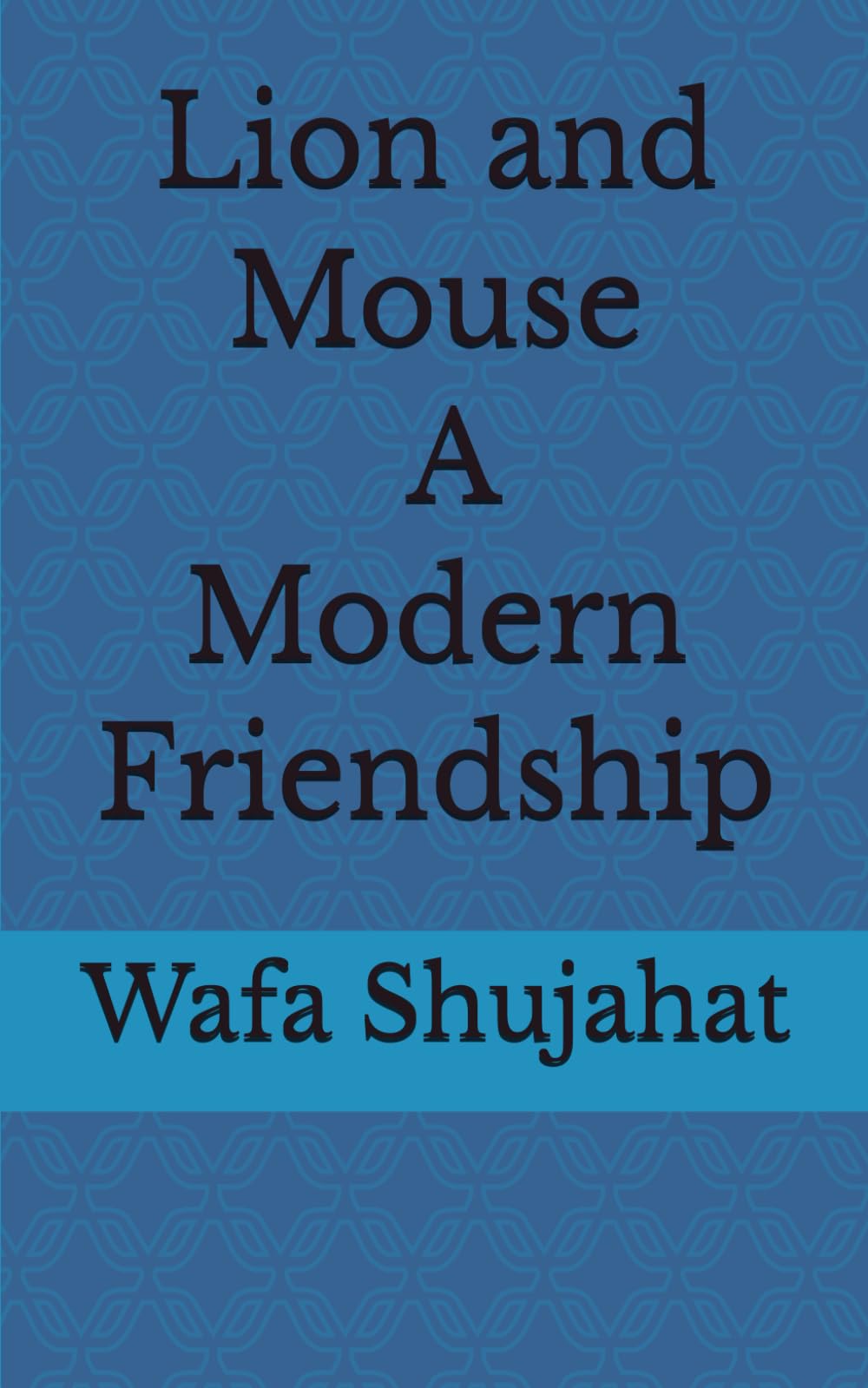 Lion and Mouse A Modern Friendship