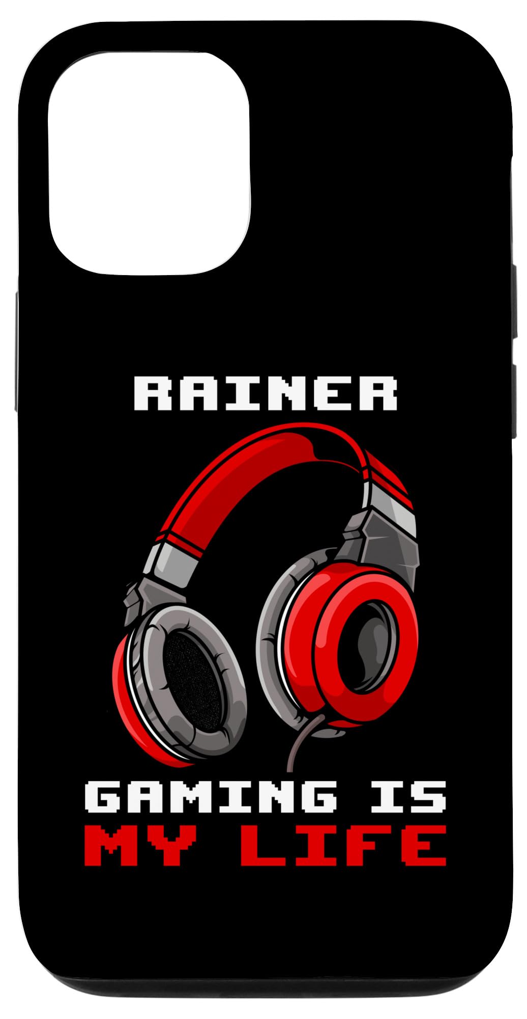 iPhone 13 Pro Rainer - Gaming Is My Life - Personalized Case