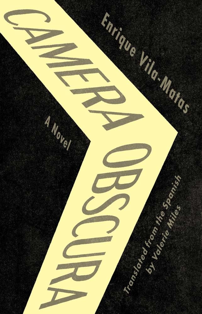 Camera Obscura: A Novel (The Margellos World Republic of Letters)