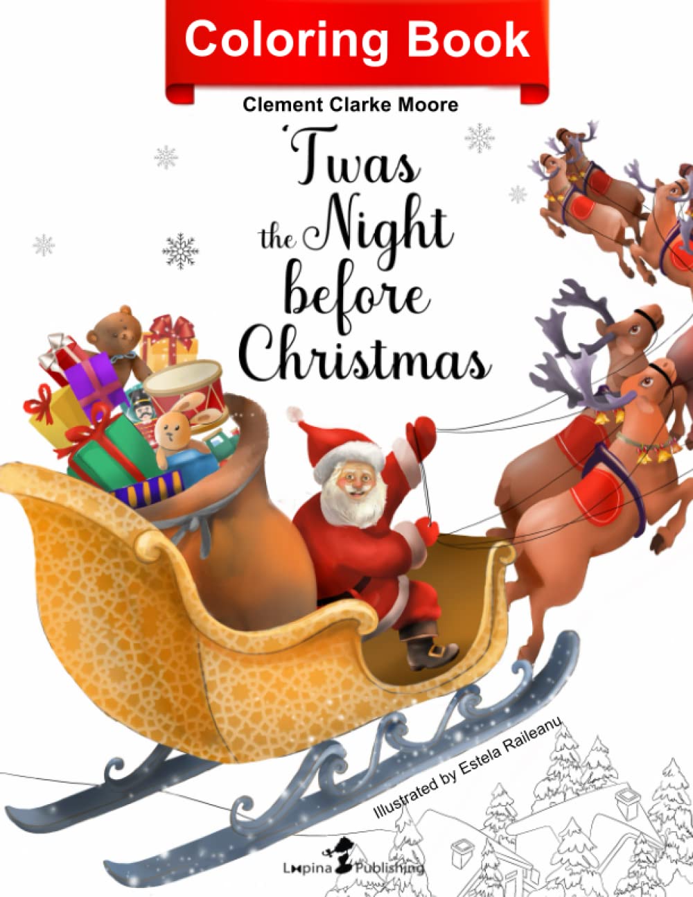 'Twas the Night before Christmas Coloring Book: Moore, Clement Clarke ...