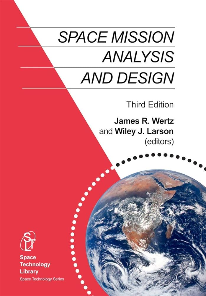 洋書 Space Mission Engineering: The New SMAD Space Mission Engineering: The New SMAD (Space Technology
