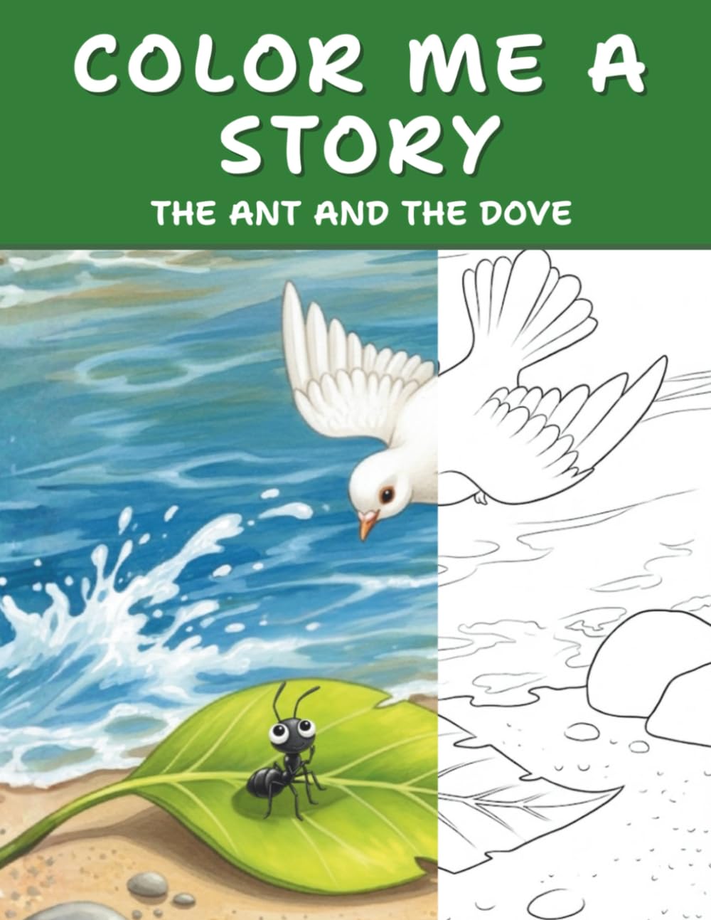 Color Me A Story: The Ant and The Dove