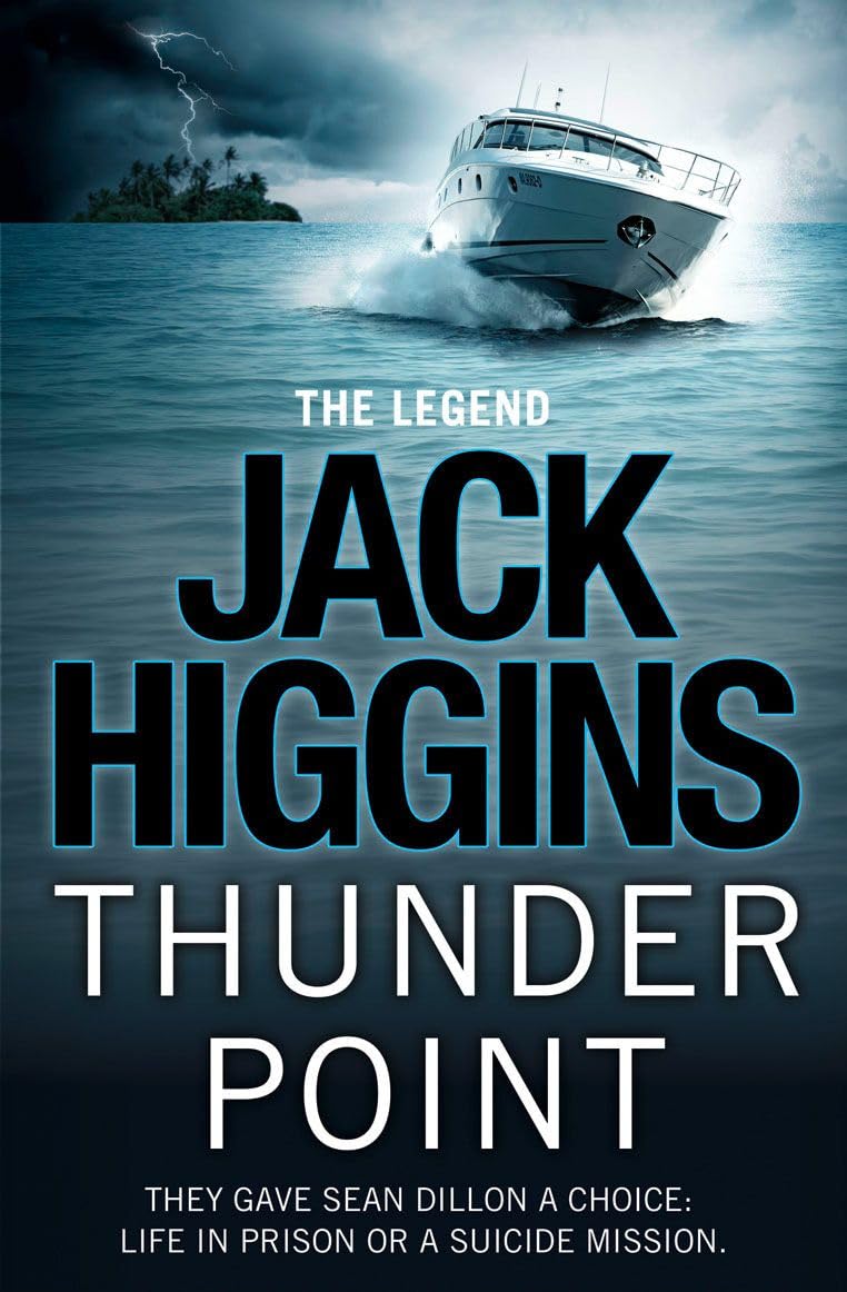 Thunder Point: Book 2 (Sean Dillon Series) - Higgins, Jack