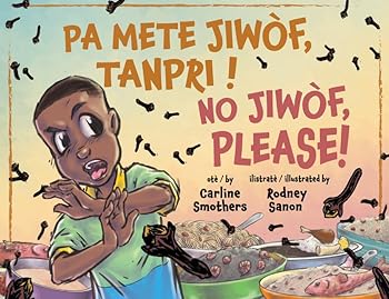 Pa mete jiwòf, tanpri! / No jiwòf, please!