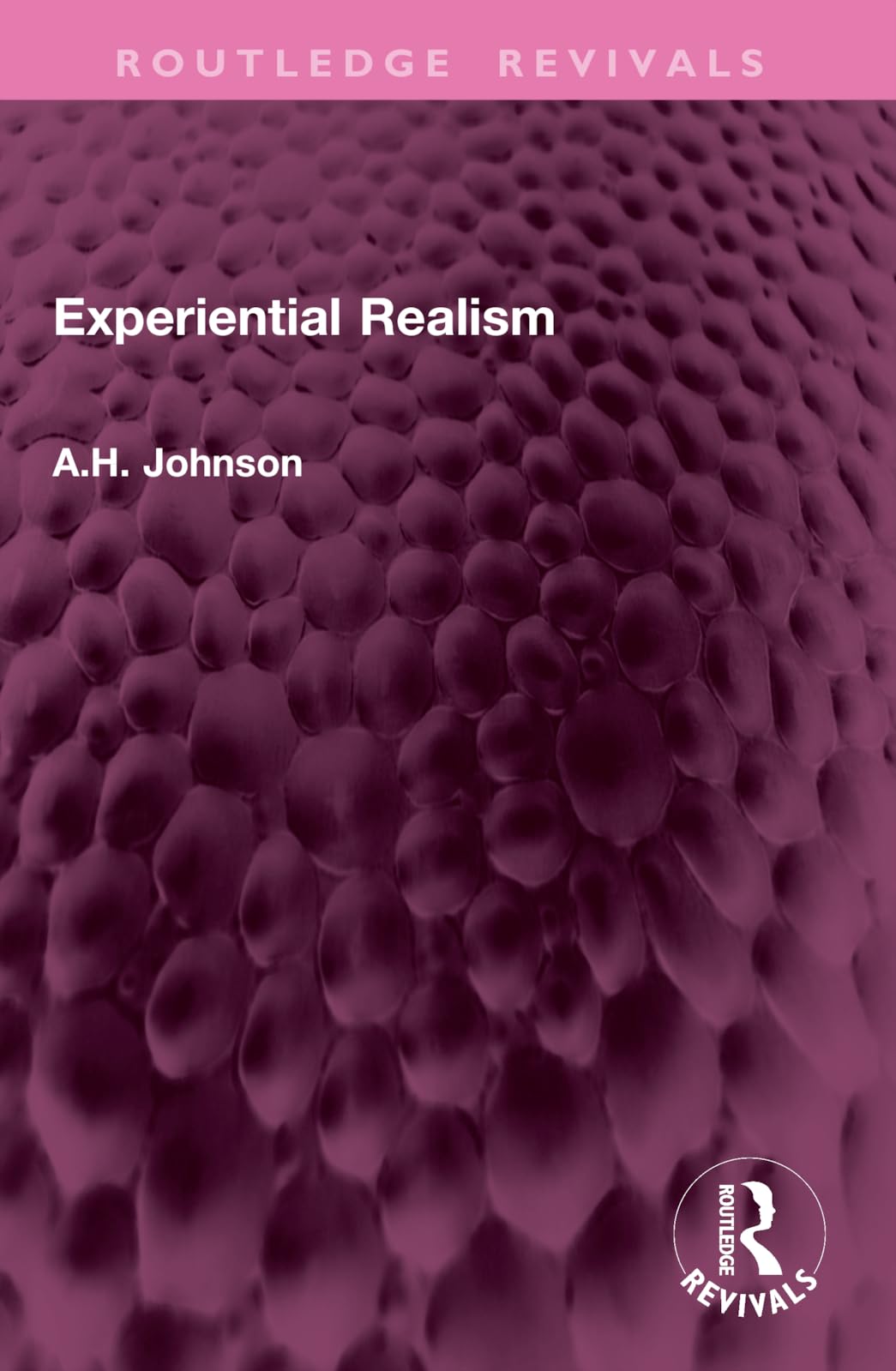 Experiential Realism (Routledge Revivals)