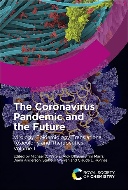 Buy The Coronavirus Pandemic and the Future: Virology, Epidemiology, Translational Toxicology and Therapeutics, Volume 1: 0001 — BookShops.in