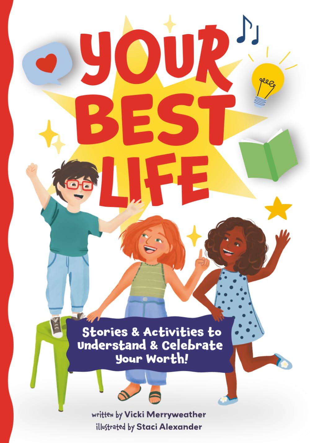 Your Best Life: Stories & Activities to Understand & Celebrate Your Worth