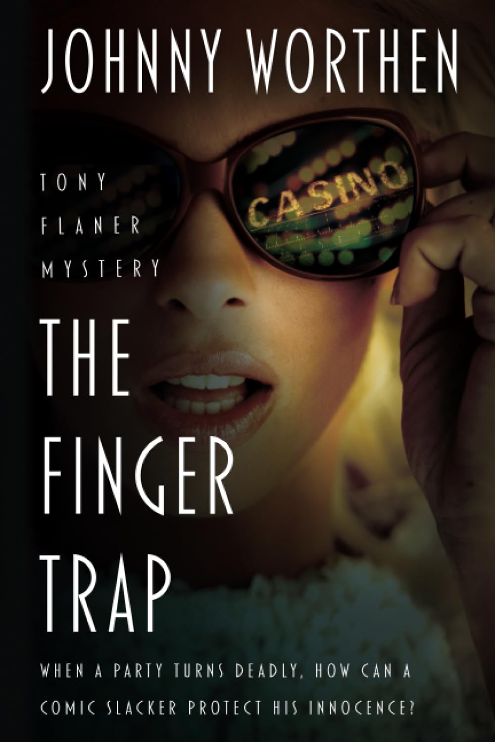 Buy The Finger Trap: A Laugh Out Loud PI Mystery: 1 (Tony Flaner) — BookShops.in