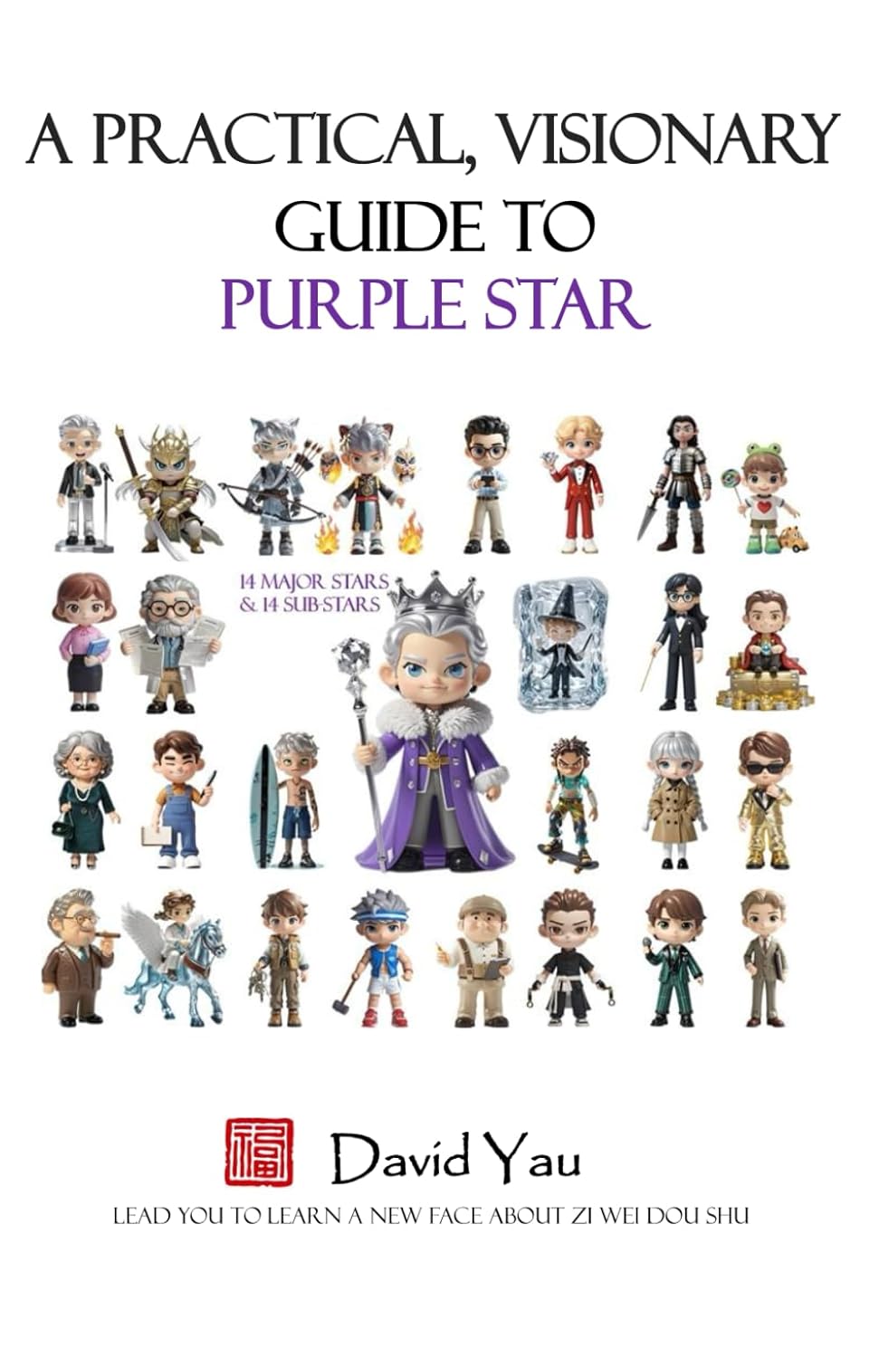A Practical, Visionary Guide to Purple Star Astrology      Paperback – August 15, 2025